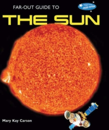 Far-Out Guide to the Sun