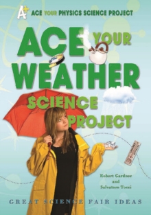 Ace Your Weather Science Project : Great Science Fair Ideas
