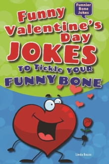 Funny Valentine's Day Jokes to Tickle Your Funny Bone