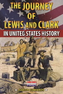 The Journey of Lewis and Clark in United States History