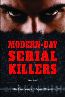 Modern-Day Serial Killers