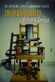The Death Penalty : Furman v. Georgia