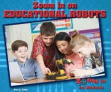Zoom in on Educational Robots