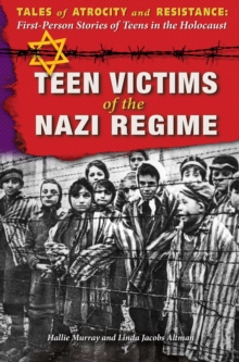 Teen Victims of the Nazi Regime