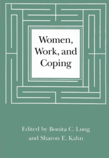Women, Work, and Coping : A Multidisciplinary Approach to Workplace Stress Volume 4