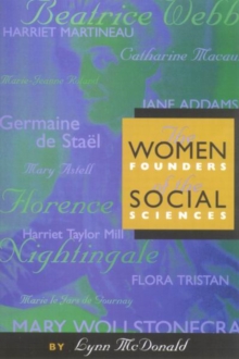 The Women Founders of the Social Sciences : Volume 5