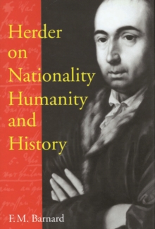 Herder on Nationality, Humanity, and History : Volume 35