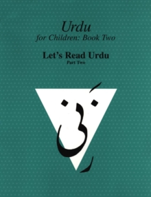 Urdu for Children, Book II, 3 Book Set, Part Two : Part 2 set of books