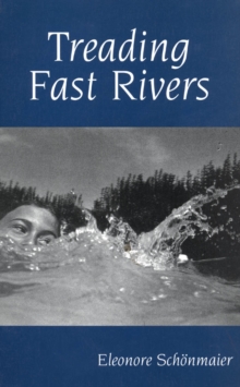 Treading Fast Rivers