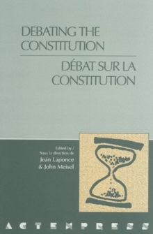Debating the Constitution - Debat sur la Constitution