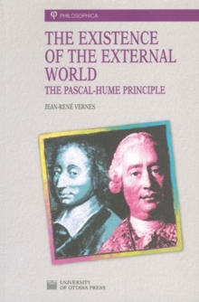 The Existence of the External World : The Pascal-Hume Principle