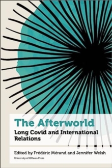The Afterworld : Long COVID and International Relations