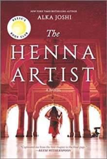 The Henna Artist : A Reese's Book Club Pick