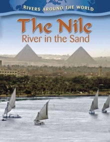 The Nile : River in the Sand