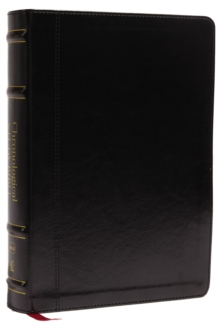 NKJV, Chronological Study Bible, Leathersoft, Black, Comfort Print : Holy Bible, New King James Version