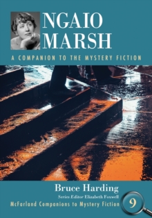 Ngaio Marsh : A Companion to the Mystery Fiction