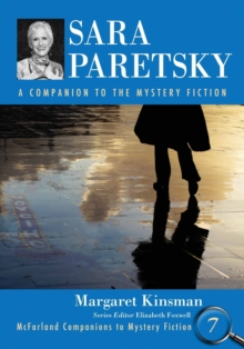 Sara Paretsky : A Companion to the Mystery Fiction
