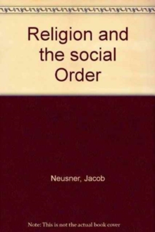 Religion and the social Order : what Kinds of Lessons Does History Teach?