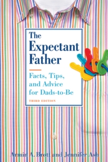 Expectant Father: Facts, Tips, and Advice for Dads-to-be
