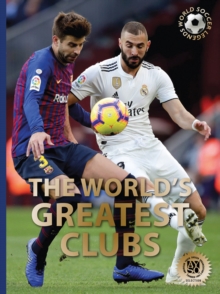 The World's Greatest Clubs