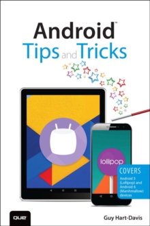 Android Tips and Tricks : Covers Android 5 and Android 6 devices