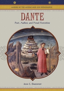 Dante : Poet, Author, and Proud Florentine