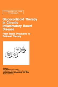 Glucocorticoid Therapy in Chronic Inflammatory Bowel Disease : From Basic Principles to Rational Therapy