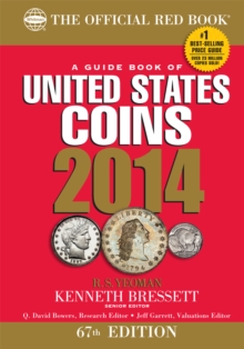 A Guide Book of United States Coins 2014 : The Official Red Book