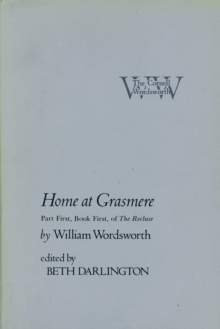 Home at Grasmere : Part First, Book First, of 