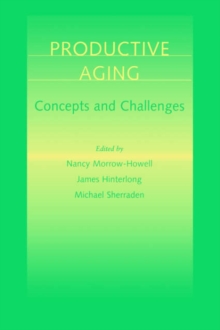 Productive Aging : Concepts and Challenges