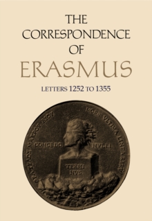 The Correspondence of Erasmus : Letters 1252 to 1355, Volume 9