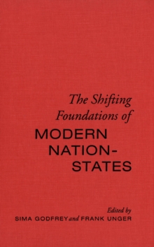 The Shifting Foundations of Modern Nation-States : Realignments of Belonging