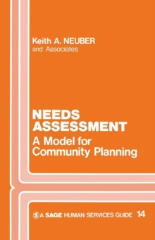 Needs Assessment : A Model for Community Planning