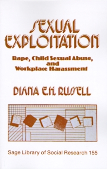 Sexual Exploitation : Rape, Child Sexual Abuse, and Workplace Harassment