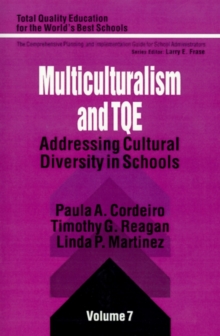 Multiculturalism and TQE : Addressing Cultural Diversity in Schools