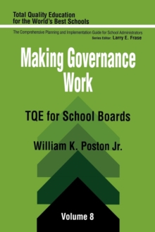 Making Governance Work : TQE for School Boards
