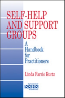 Self-Help and Support Groups : A Handbook for Practitioners