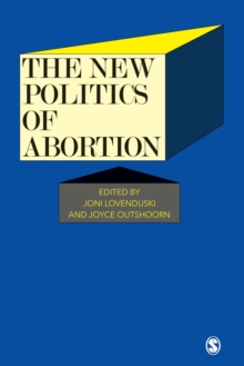 The New Politics of Abortion