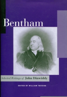 Bentham : Selected Writings of John Dinwiddy