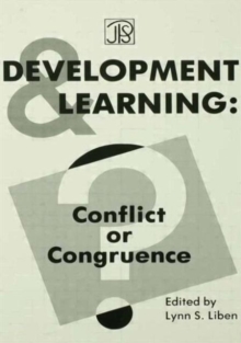 Development and Learning : Conflict Or Congruence?