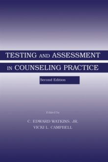 Testing and Assessment in Counseling Practice