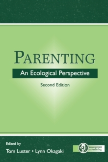 Parenting : An Ecological Perspective