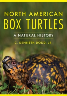 North American Box Turtles : A Natural History