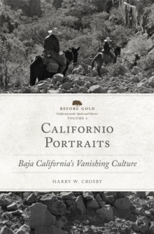 Californio Portraits : Baja California's Vanishing Culture