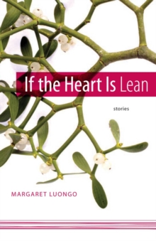 If the Heart Is Lean : Stories