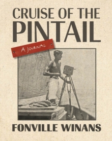 Cruise of the Pintail : A Journal