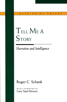 Tell Me a Story : Narrative and Intelligence