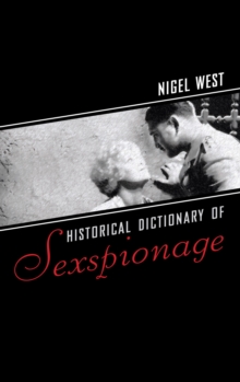 Historical Dictionary of Sexspionage