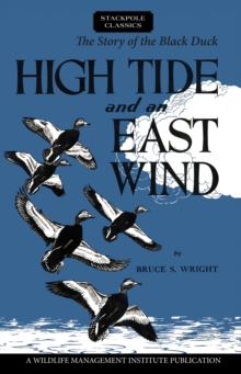 High Tide and an East Wind : The Story of the Black Duck