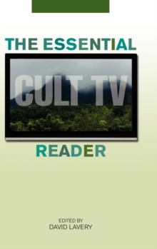 The Essential Cult TV Reader